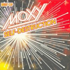 CD / Moxy / Self Destruction:Best Of