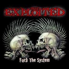 CD / Exploited / Fuck The System / Reedice / Limited / Digipack