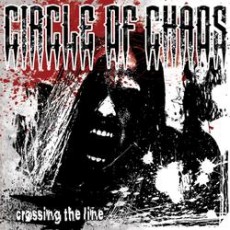 CD / Circle Of Chaos / Crossing The Line