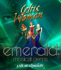 DVD / Celtic Woman / Emerald:Musical Gems / Live In Concert