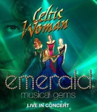 DVD / Celtic Woman / Emerald:Musical Gems / Live In Concert