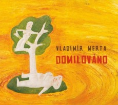 CD / Merta Vladimr / Domilovno / Digipack