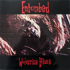 LP / Entombed / Wolverine Blues / FDR / Vinyl