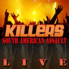 CD / Killers / South American Assault / Reedice / Digipack