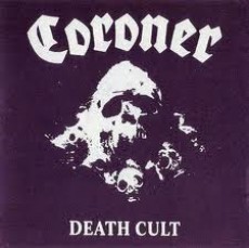 CD / Coroner / Death Cult