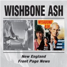 CD / Wishbone Ash / New England / Front Page News