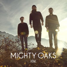 CD / Mighty Oaks / Howl