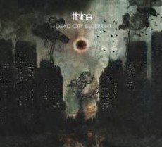 CD / Thine / Dead City Blueprint
