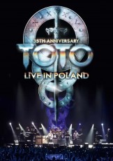 DVD / Toto / 35th Anniversary Tour / Live In Poland