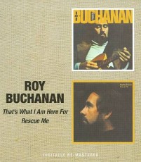CD / Buchanan Roy / That's What I Am Here For / Rescue Me