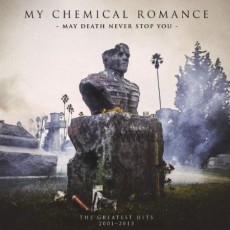 CD / My Chemical Romance / May Death Never Stop You / Best Of