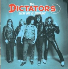 CD / Dictators / Every Day Is A Saturday