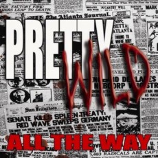 CD / Pretty Wild / All The Way / MCD