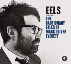 CD / Eels / Cautionary Tales Of Mark Oliver Everett