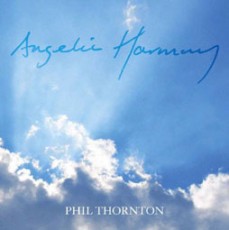 CD / Thornton Phil / Angelic Harmony