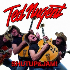 CD / Nugent Ted / Shutup & Jam!