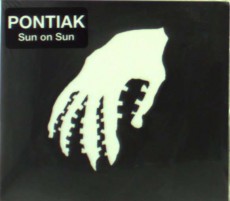 CD / Pontiak / Sun On Sun