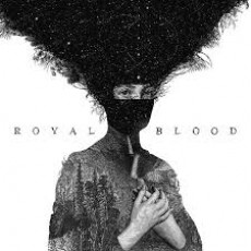 CD / Royal Blood / Royal Blood