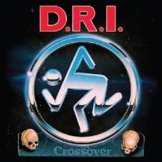 CD / D.R.I. / Crossover