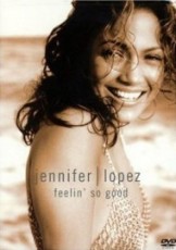 DVD / Lopez Jennifer / Feelin'so Good