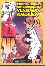 DVD / FILM / Podivuhodn dobrodrustv Vladimra Smolka 1