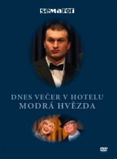 DVD / HUMOR / Semafor:Dnes veer v hotelu Modr hvzda