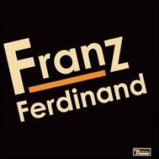 CD / Franz Ferdinand / Franz Ferdinand
