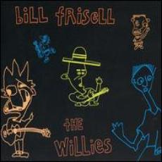 CD / Frisell Bill / Willies