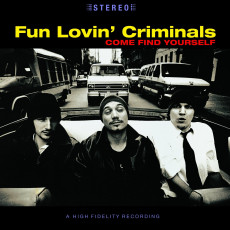 2LP / Fun Lovin Criminals / Come Find Yourself / Coloured / Vinyl / 2LP