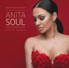 CD / Soul Anita / Sp k mojim koreom / Pale ke peskero