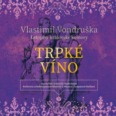 CD / Vondruka Vlastimil / Trpk vno / Letopisy krlovsk koruny III