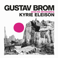 CD / Brom Gustav / Kyrie Eleison