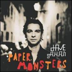 CD / Gahan Dave / Paper Monsters