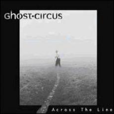 CD / Ghost Circus / Across The Line