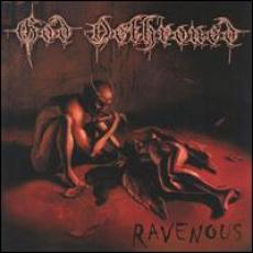 CD / God Dethroned / Ravenous