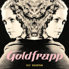 CD / Goldfrapp / Felt Mountain / 2022 Edition