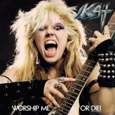 LP / Great Kat / Worship Me Or Die! / Silver / Vinyl