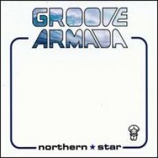 CD / Groove Armada / Northern Star