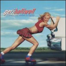 CD / Halliwell Geri / Scream If You Wanna Go Faster