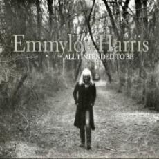 CD / Harris Emmylou / All I Intended To Be