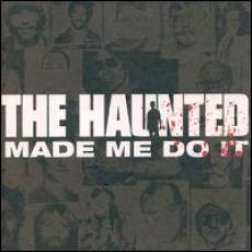 CD / Haunted / Haunted Made Me Do It / Reedice / Digipack