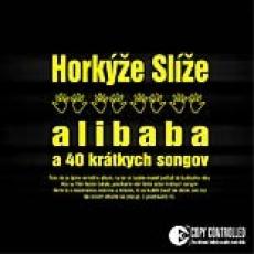 CD / Horke sle / Alibaba a 40 krtkych songov