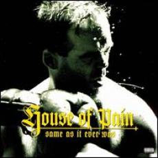 CD / House Of Pain / Same As It EverWas