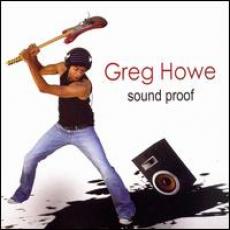 CD / Howe Greg / Sound Proof