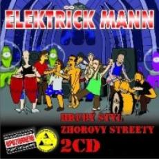 2CD / Elektrick Mann / Hrubý styl / Zhorovy Streety / 2CD 2CD / Elektrick Mann / Hrubý styl / Zhorovy Streety / 2CD
