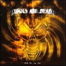 CD / Idols Are Dead / Mean