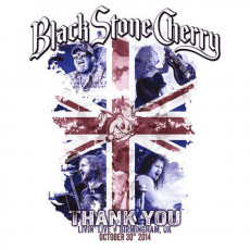 CD/BRD / Black Stone Cherry / Thank You - Livin' Live / CD+BRD / Digipack