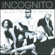 CD / Incognito / Tales From The Beach