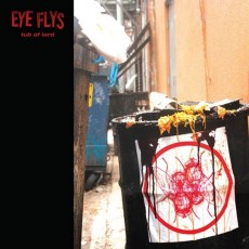 LP / Eye Flys / Tub Of Lard / Vinyl / Coloured