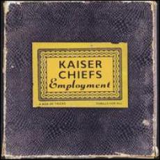 CD / Kaiser Chiefs / Employment